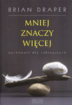 Mniej znaczy więcej