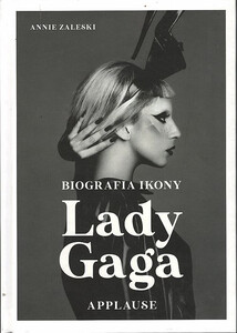 Lady Gaga - Annie Zaleski